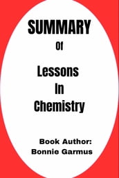 Summary of Lessons In Chemistry by Bonnie Garmus
