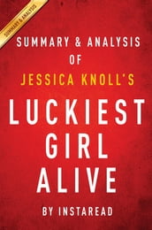 Summary of Luckiest Girl Alive