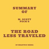 Summary of M. Scott Peck s The Road Less Traveled