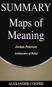 Summary of Maps of Meaning