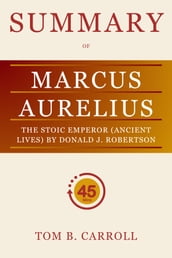 Summary of Marcus Aurelius