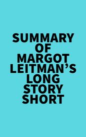 Summary of Margot Leitman