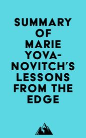 Summary of Marie Yovanovitch s Lessons from the Edge
