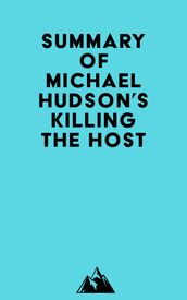 Summary of Michael Hudson s Killing the Host