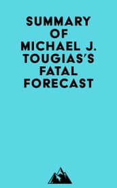 Summary of Michael J. Tougias