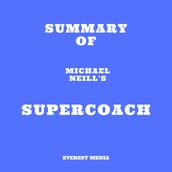 Summary of Michael Neill