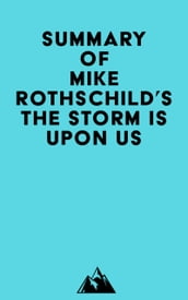 Summary of Mike Rothschild s The Storm Is Upon Us