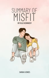 Summary of Misfit (Prep, 1) by Elle Kennedy