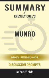 Summary of Munro by Kresley Cole : Discussion Prompts