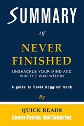 Summary of Never Finished by David Goggins