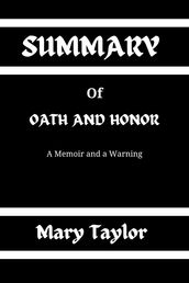 Summary of Oath And Honor