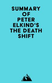 Summary of Peter Elkind s The Death Shift