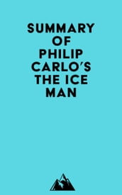 Summary of Philip Carlo