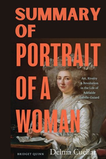 Summary of Portrait of a Woman - Delma Cuellar