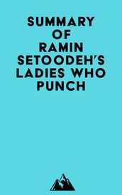 Summary of Ramin Setoodeh s Ladies Who Punch