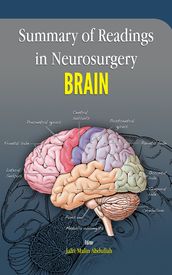 Summary of Readings in Neurosurgery: Brain