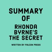 Summary of Rhonda Byrne