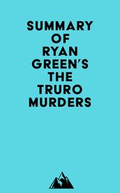 Summary of Ryan Green s The Truro Murders