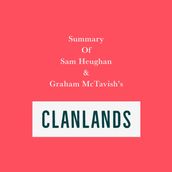 Summary of Sam Heughan & Graham McTavish s Clanlands