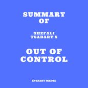 Summary of Shefali Tsabary s Out of Control