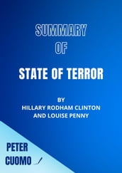 Summary of State of Terror by Hillary Clinton and Louise Penny