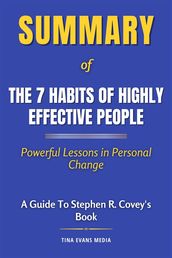 Summary of The 7 Habits of Highly Effective People