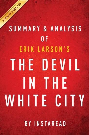 Summary of The Devil in the White City - Instaread Summaries