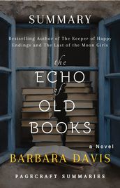 Summary of The Echo Of Old Books by Barbara Davis