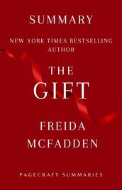 Summary of The Gift by Freida McFadden