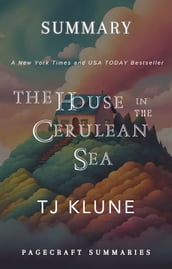 Summary of The House in the Cerulean Sea (Cerulean Chronicles #1)by T. J. Klune
