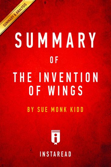 Summary of The Invention of Wings - Instaread Summaries