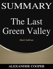 Summary of The Last Green Valley