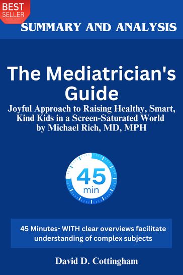 Summary of The Mediatrician's Guide - David D. Cottingham