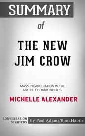 Summary of The New Jim Crow