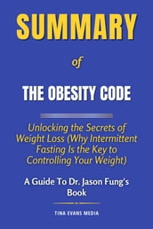 Summary of The Obesity Code