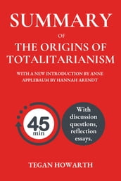 Summary of The Origins of Totalitarianism