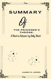 Summary of The Prisoner