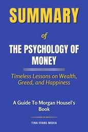 Summary of The Psychology of Money