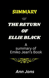 Summary of The Return of Ellie Black