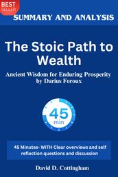 Summary of The Stoic Path to Wealth