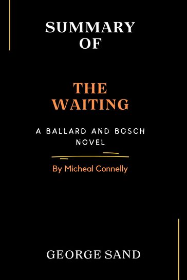 Summary of The Waiting - George Sand
