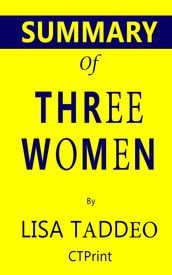 Summary of Three Women by Lisa Taddeo