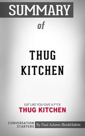 Summary of Thug Kitchen