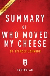 Summary of Who Moved My Cheese
