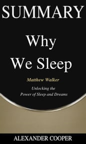 Summary of Why We Sleep