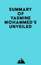 Summary of Yasmine Mohammed s Unveiled