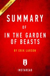 Summary of In the Garden of Beasts
