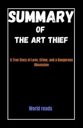 Summary of the art thief