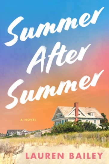 Summer After Summer - Lauren Bailey