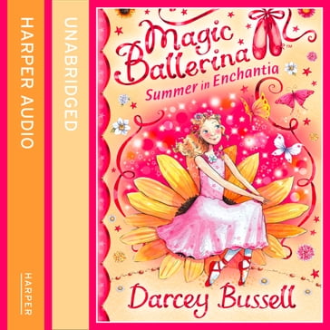 Summer in Enchantia (Magic Ballerina) - Darcey Bussell